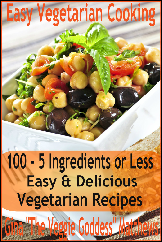 Simple Vegan Recipes 5 Ingredients Or Less
 5 Ingre nt Ve arian Recipes – The Veggie Goddess