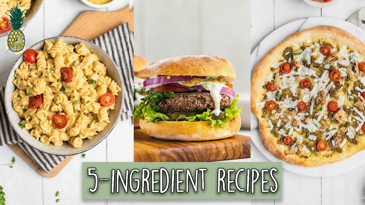 Simple Vegan Recipes 5 Ingredients Or Less
 Easy 5 Ingre nt Vegan Friendly Recipes