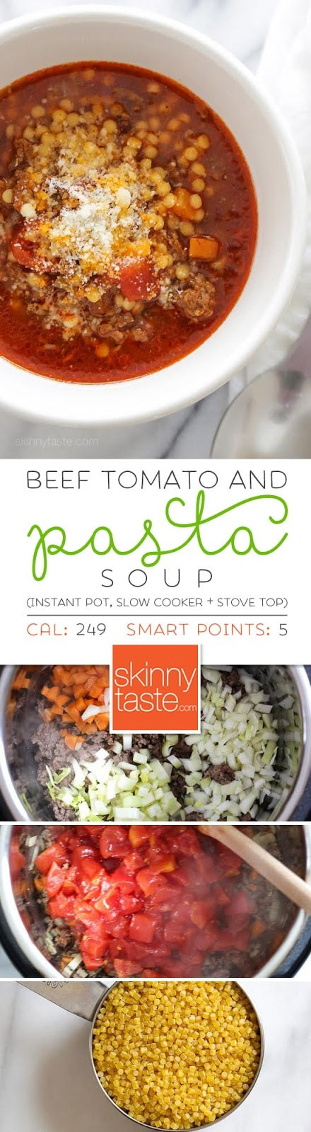 Skinnytaste Instant Pot Spaghetti
 Beef Tomato and Acini di Pepe Soup Instant Pot Slow