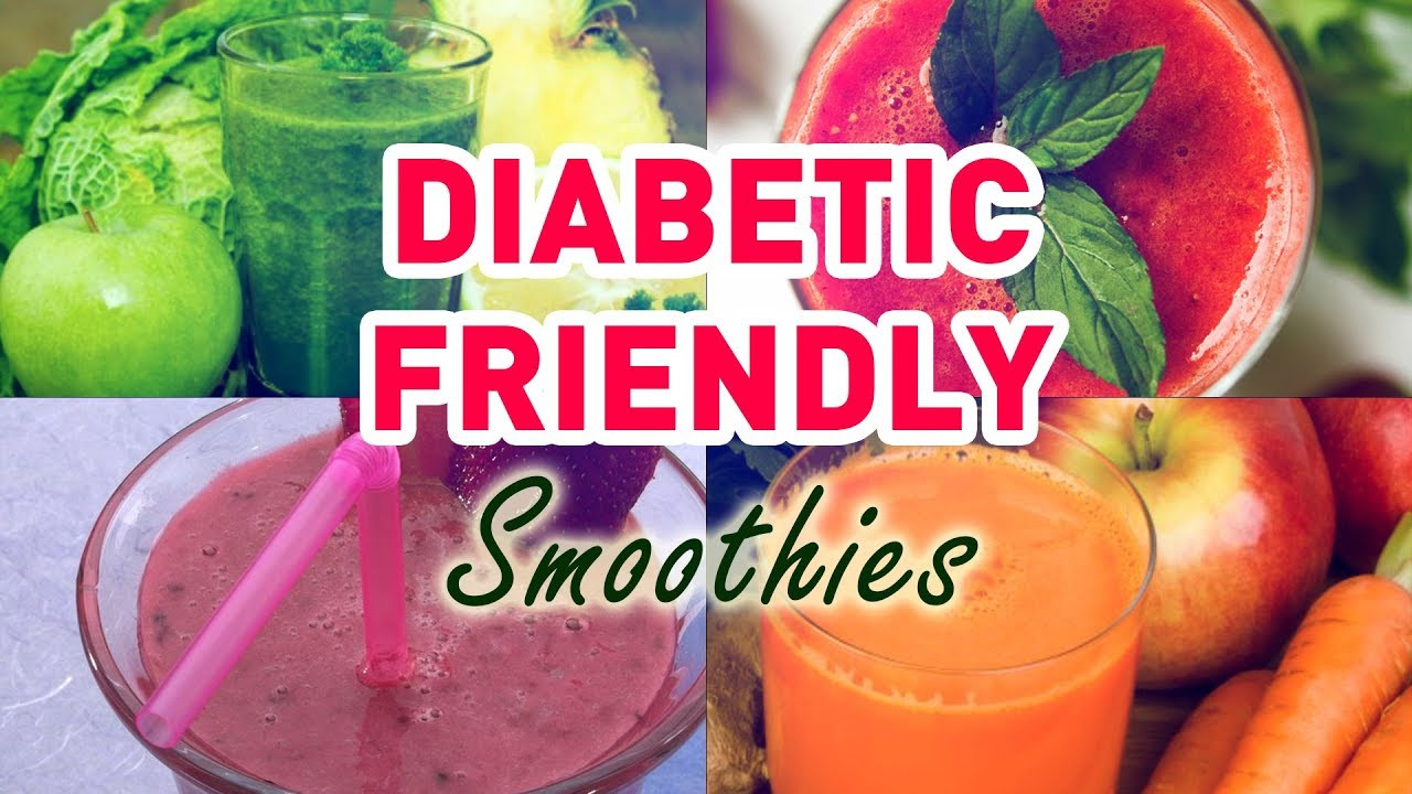 Smoothies For Diabetics
 Diabetic Friendly Smoothies Green Smoothie Recipes For