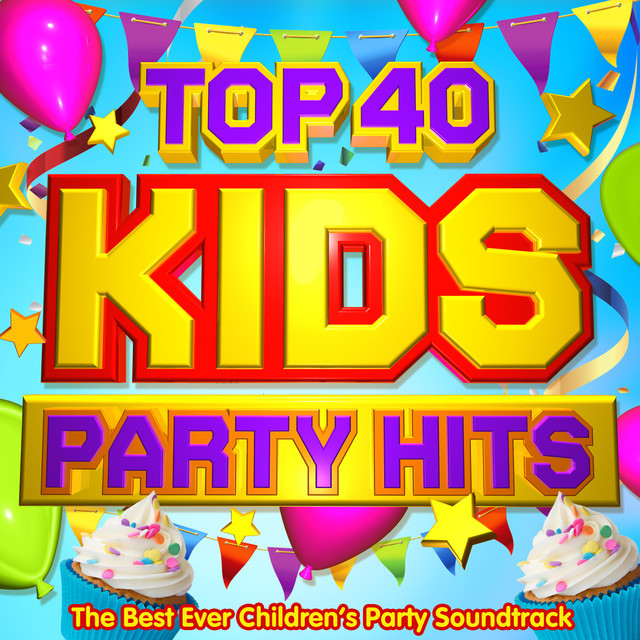 Songs For Kids Party
 Top 40 Kids Party Hits The Best Ever Children s Party