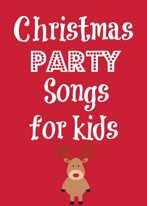 Songs For Kids Party
 Christmas Party Songs for Kids