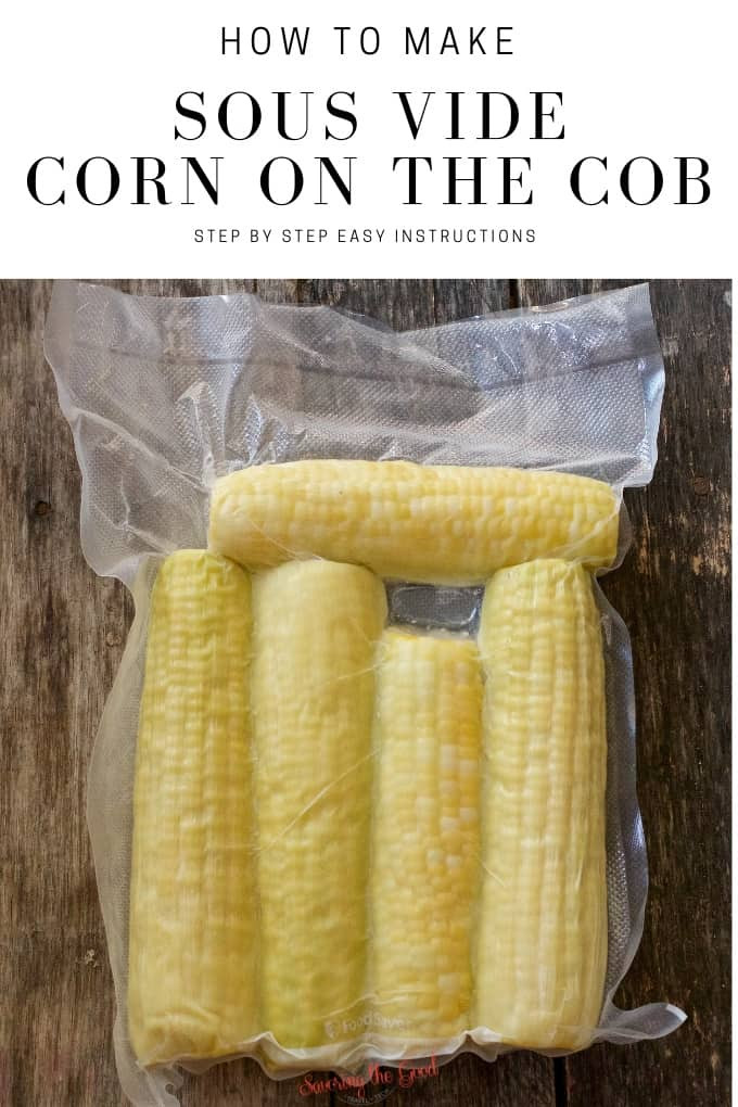 Sous Vide Corn On The Cob
 Sous Vide Corn The Cob