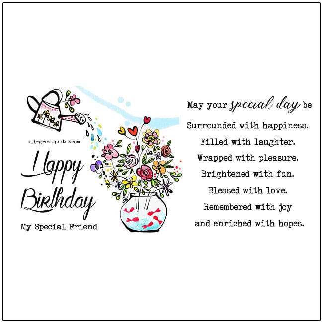 Special Friend Birthday Quote
 Free Birthday Cards