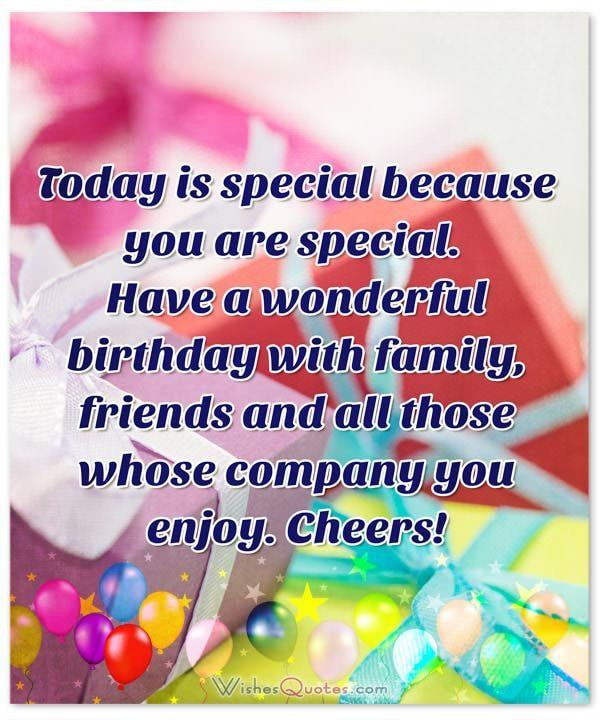 Special Friend Birthday Quote
 Deepest Birthday Wishes for Someone Special in Your Life