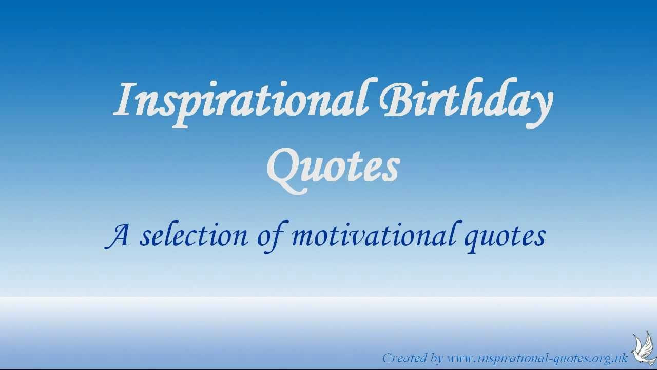 Spiritual Happy Birthday Quotes
 Inspirational Birthday Quotes