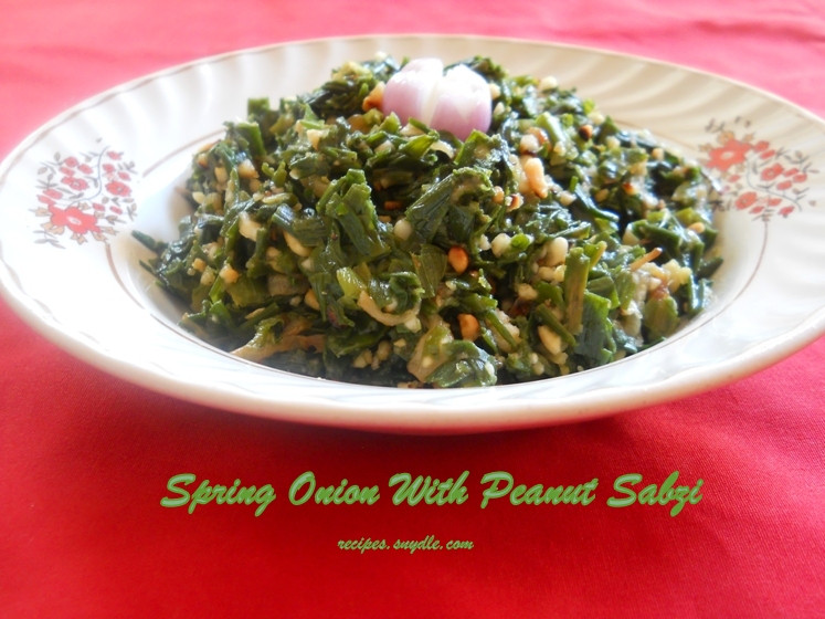 Spring Onion Recipe
 Spring ion with Peanut Sabzi Recipe Hare Pyaz Ki Sabzi