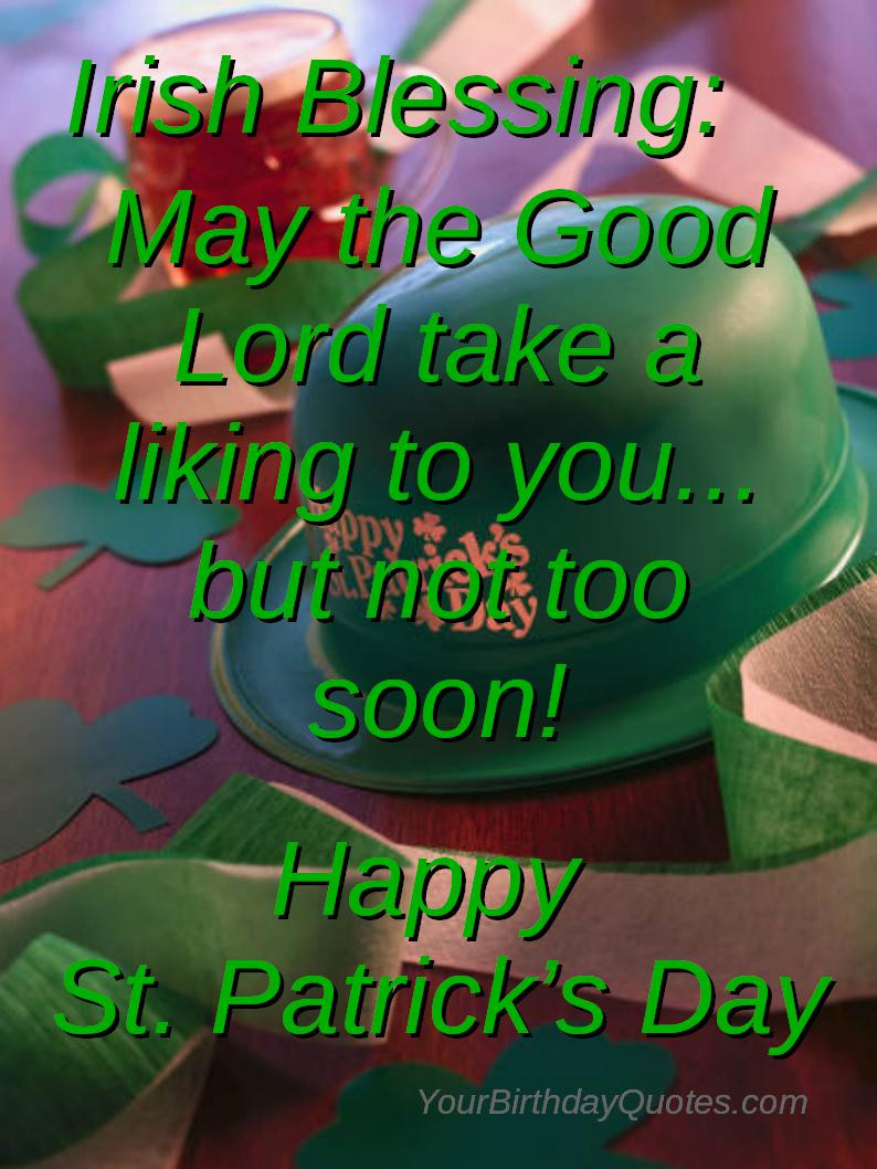 St Patrick Day Birthday Quotes
 Funny Irish Birthday Quotes QuotesGram