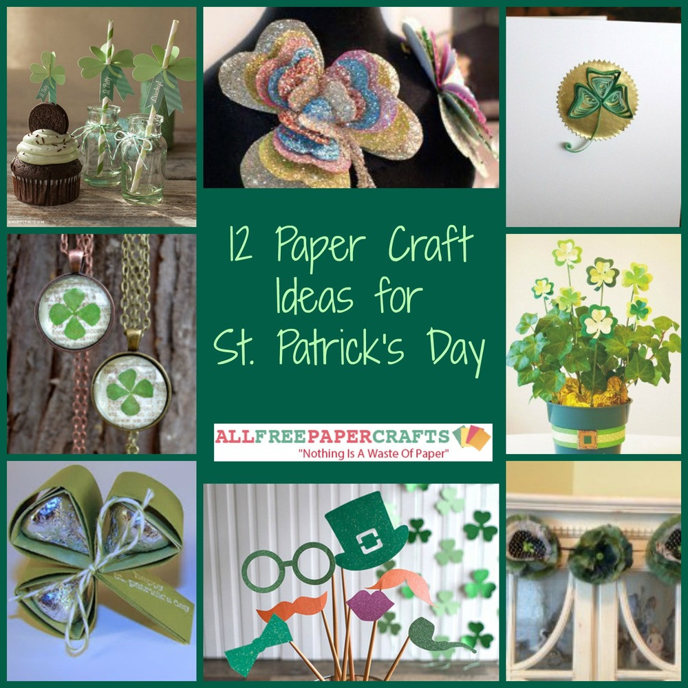 St Patrick Day Craft Ideas
 12 Paper Craft Ideas for St Patrick s Day