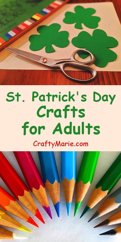 St Patrick Day Crafts For Adults
 10 Best St Patrick s Day Crafts for Adults