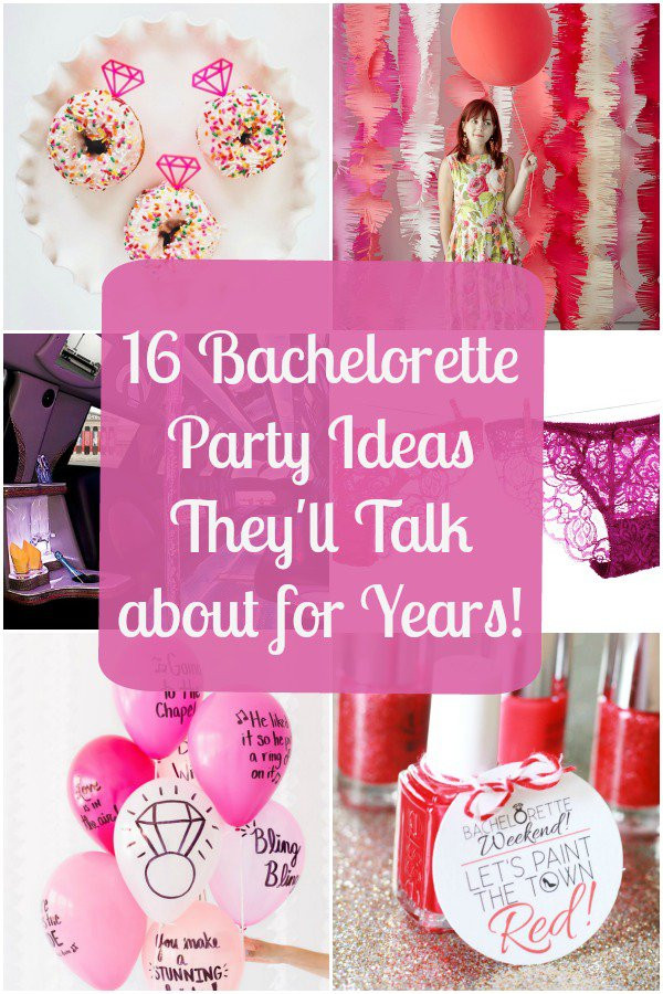Summer Bachelor Party Ideas
 16 Bachelorette Party Ideas They ll Talk about for Years