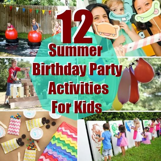 Summer Party Games For Kids
 12 Summer Birthday Party Activities For Kids