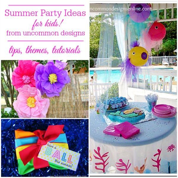 Summer Themed Birthday Party Ideas
 Summer Party Ideas for Kids Un mon Designs