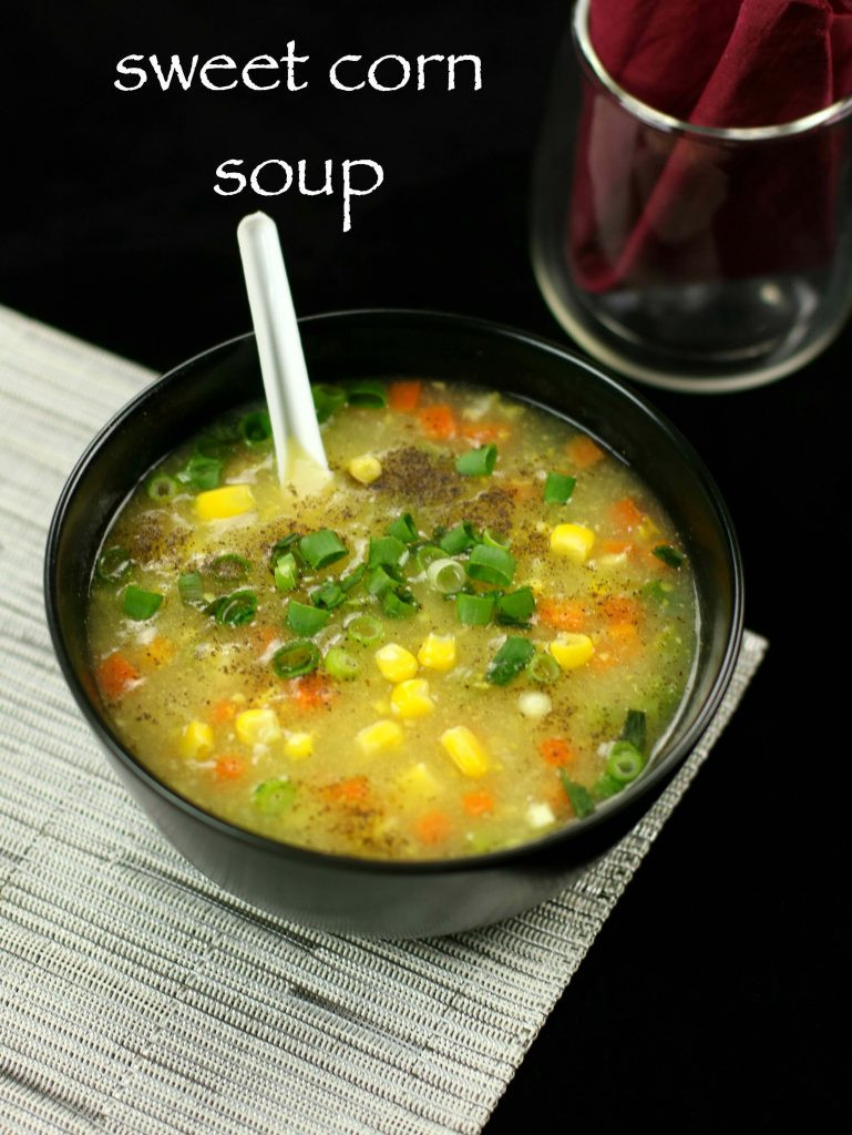 Sweet Corn Soups Recipes
 sweet corn soup recipe