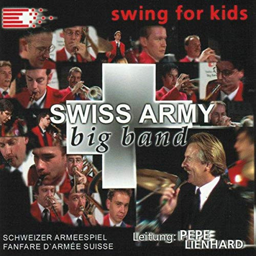Swing Kids Band
 Swing for Kids von Swiss Army Big Band bei Amazon Music