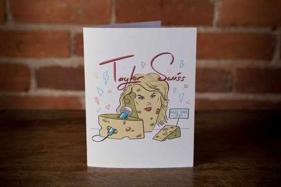 Taylor Swift Birthday Card
 Hilarious Pop Culture & Food Designer’s Items