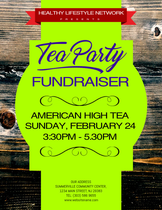 Tea Party Fundraising Ideas
 Tea Party Fundraiser Flyer Template
