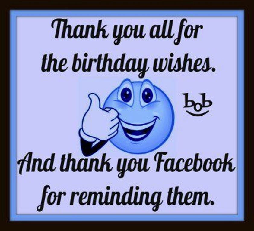 Thank You For All The Birthday Wishes Facebook
 Birthday Thank You Wishes Wishes Greetings