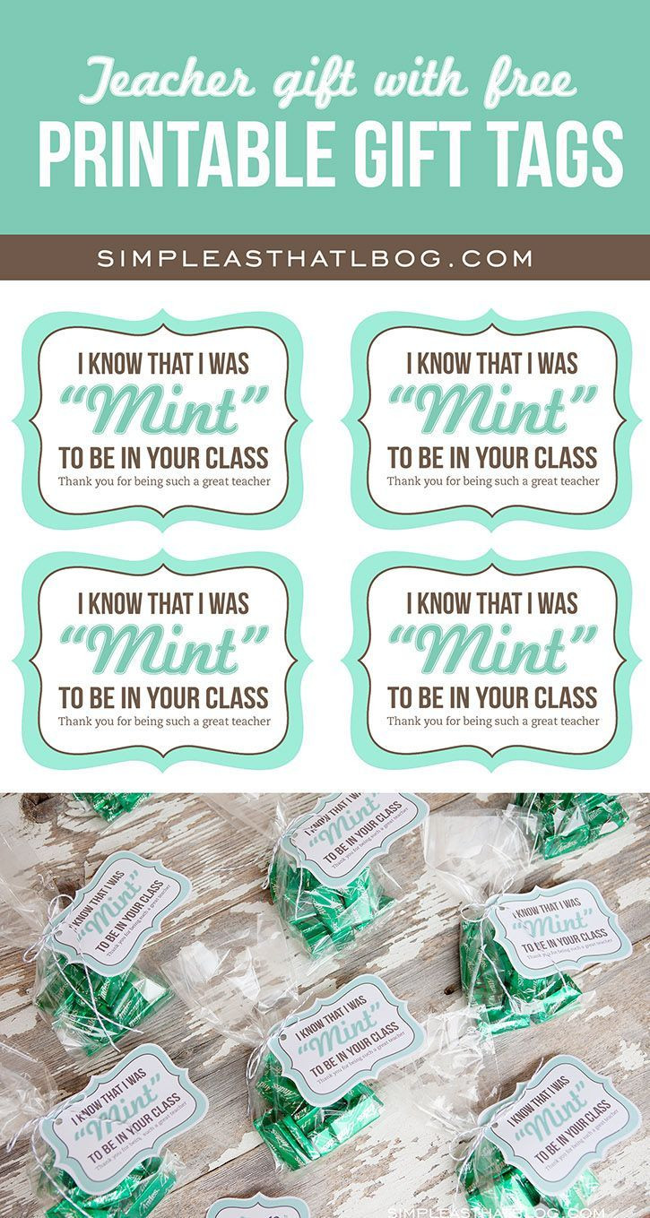 Thank You For Your Time Gift Ideas
 Teacher Gift Idea and free printable mint to be Gift