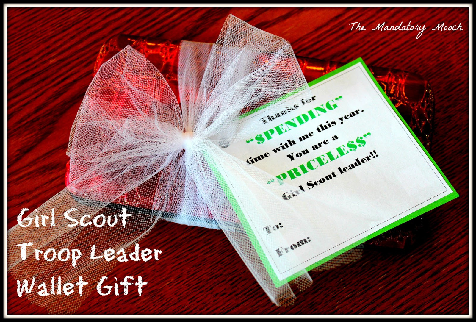 Thank You Gift Ideas For Girl Scout Leaders
 The Mandatory Mooch Teacher Wallet Gift