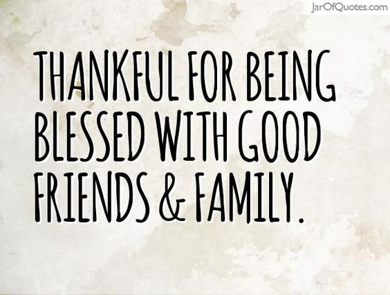 Thankful Family Quotes
 Quotes about Being thankful for family 17 quotes