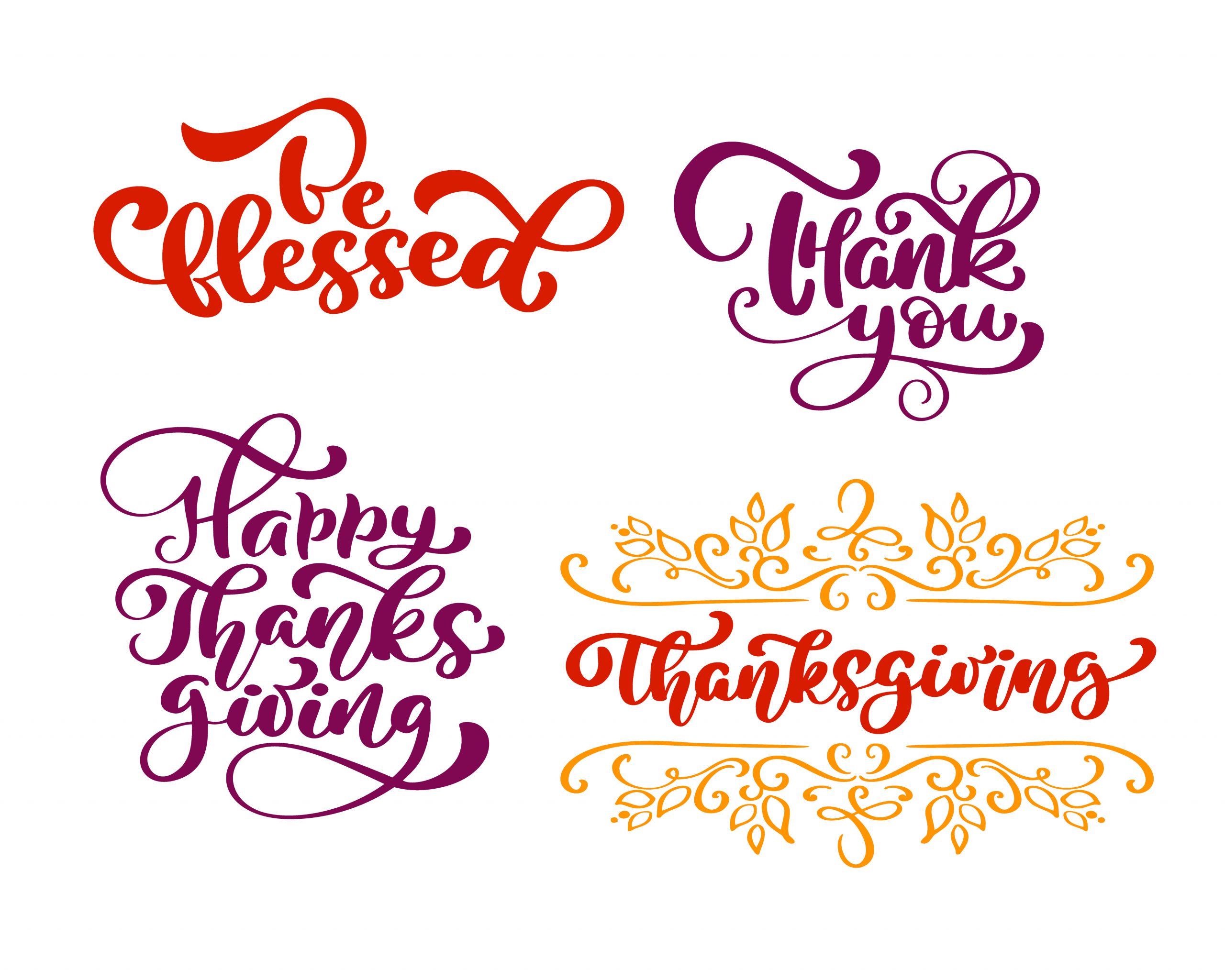 Thanksgiving Quotes Calligraphy
 Set of calligraphy phrases Be blessed Thank you for