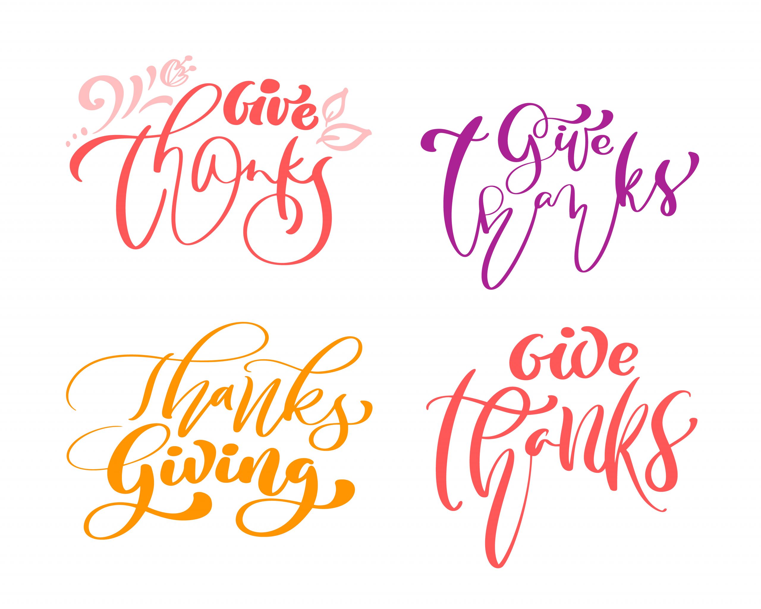 Thanksgiving Quotes Calligraphy
 Set of four calligraphy phrases Give Thanks Thanksgiving