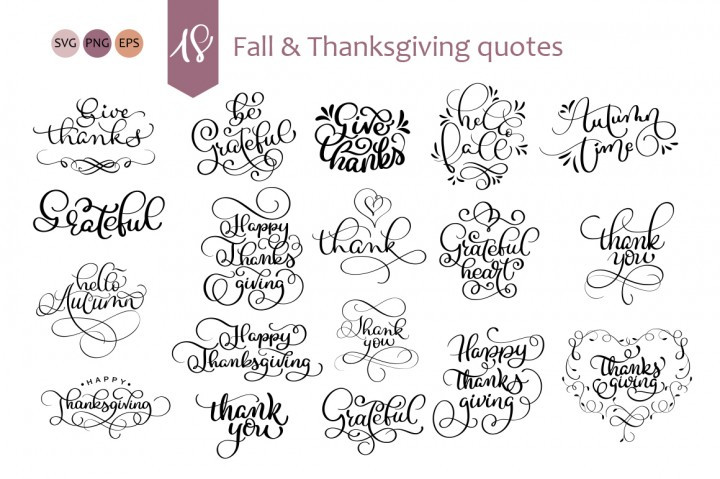 Thanksgiving Quotes Calligraphy
 Lettering and calligraphy collection for Thanksgiving Day