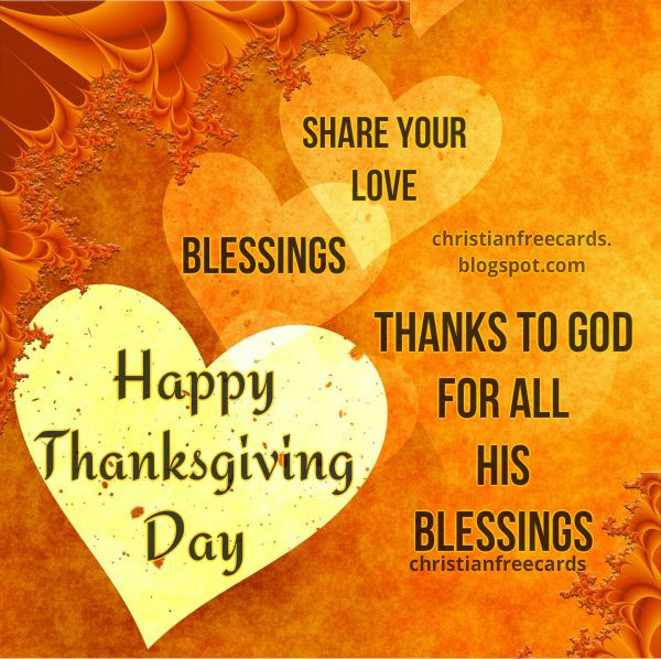 Thanksgiving Quotes Christian
 Happy Thanksgiving Day 2017 Christian Card Thanks to God