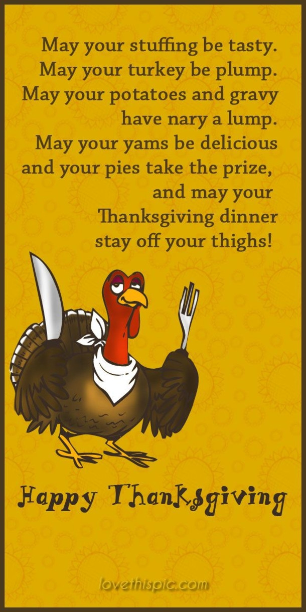 Thanksgiving Quotes Hilarious
 23 Thanksgiving Quotes Being Thankful And Gratitude