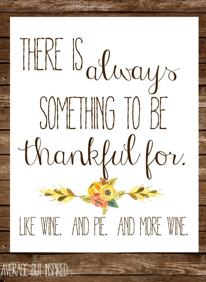 Thanksgiving Quotes Hilarious
 Funny Thanksgiving Printable
