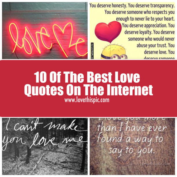 The Best Relationship Quotes
 10 The Best Love Quotes The Internet