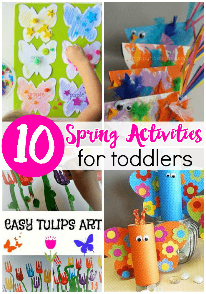 Toddlers Crafts For Spring
 10 Spring Activities for Toddlers