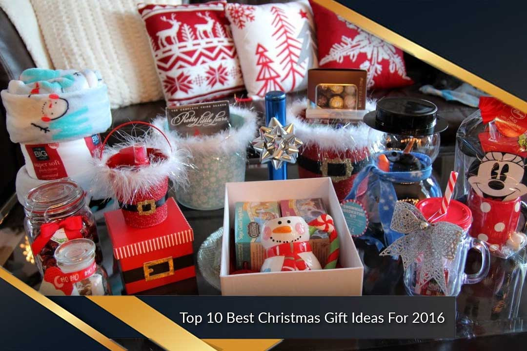 Top Christmas Gift Ideas
 Best Christmas Gift Ideas For 2016 Most Luxurious List