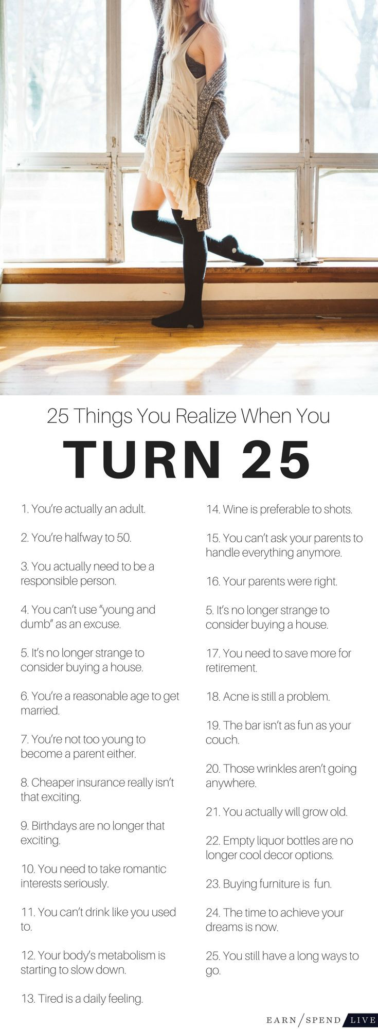 Turning 25 Birthday Quotes
 The 25 best 25th birthday ideas on Pinterest