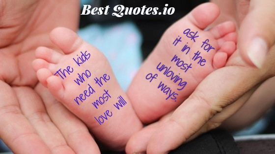 Unloving Mother Quotes
 Adorable Newborn Baby Quotes