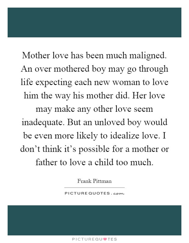 Unloving Mother Quotes
 Unloved Quotes Unloved Sayings