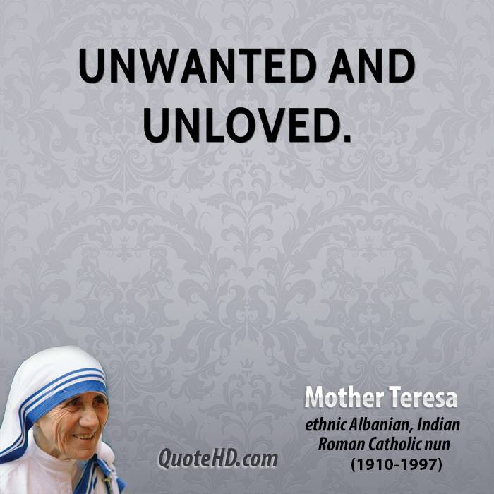 Unloving Mother Quotes
 Unwanted Quotes And Sayings QuotesGram