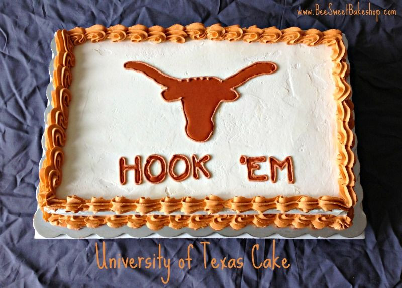 Ut Graduation Party Ideas
 University of Texas graduation cake from Bee Sweet
