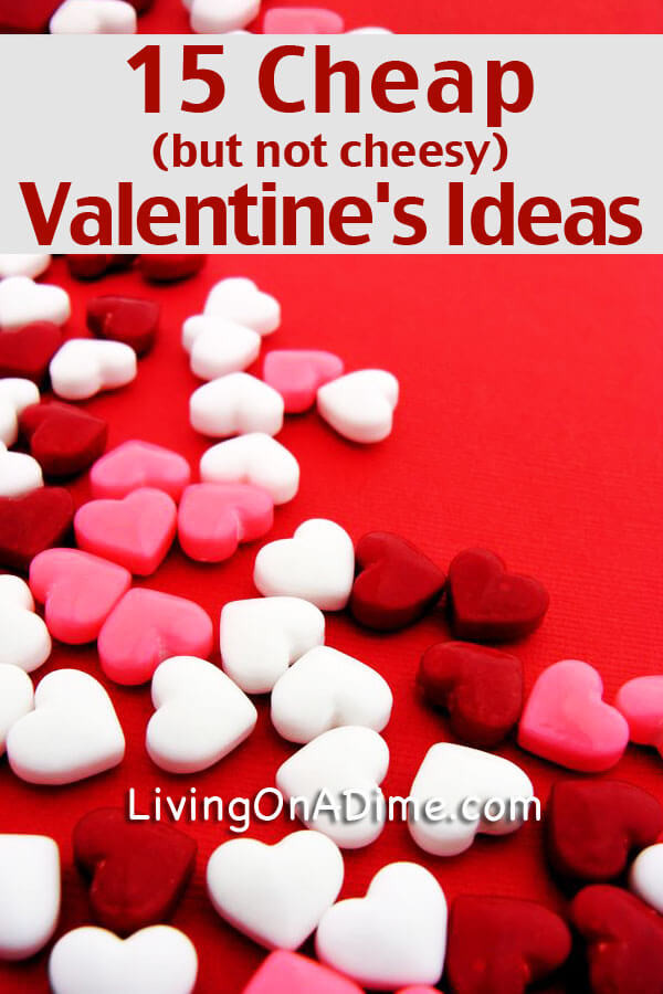 Valentine Day Gift Ideas Inexpensive
 15 Cheap Valentine s Day Ideas Have Fun And Save Money