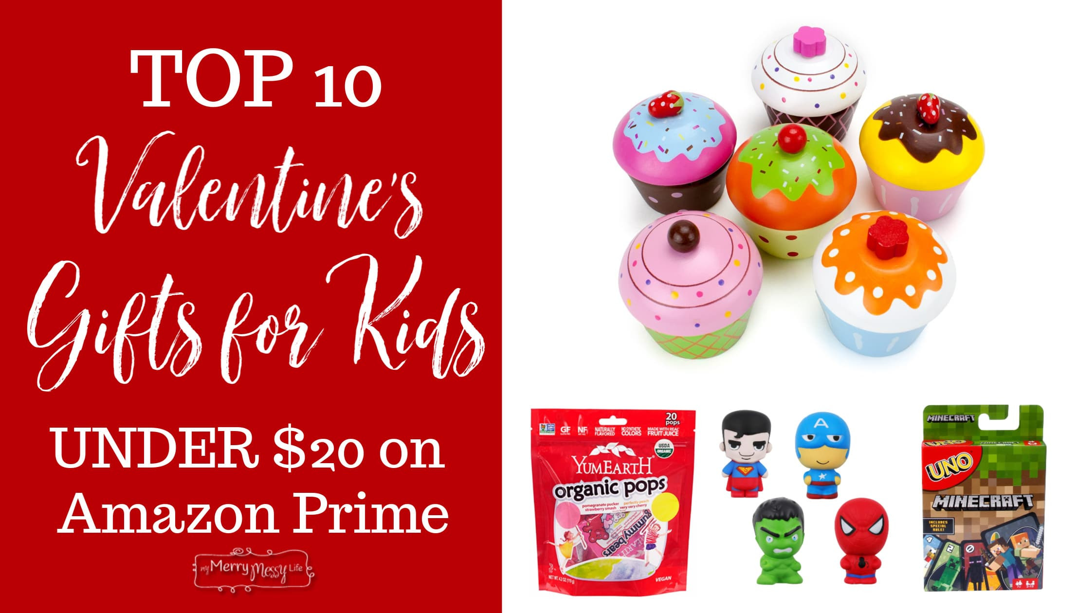 Valentine Gift Ideas Under $20
 Top Valentine Gifts for Kids under $20 My Merry Messy Life