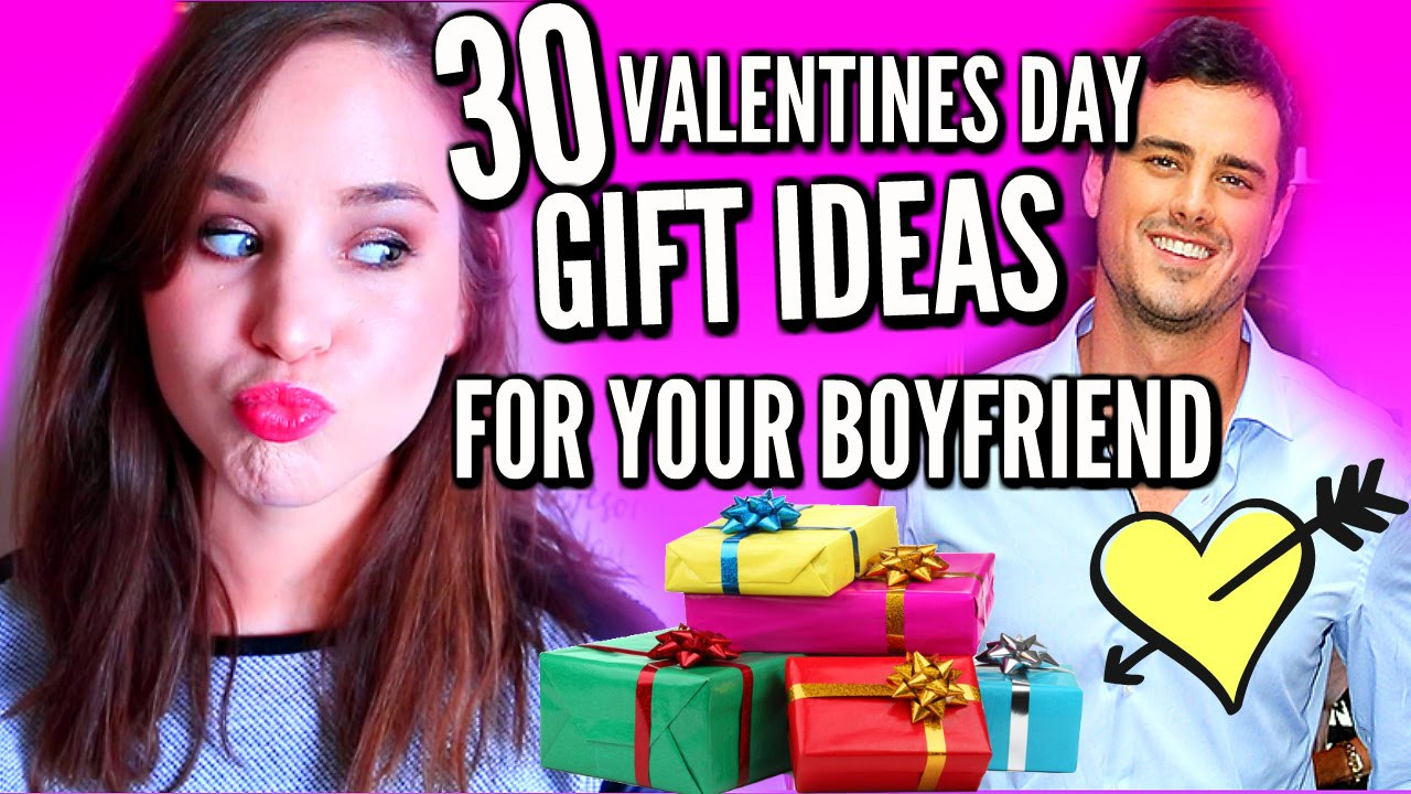 Valentine'S Day Gift Ideas For Girlfriend
 30 VALENTINE S DAY GIFT IDEAS FOR YOUR BOYFRIEND