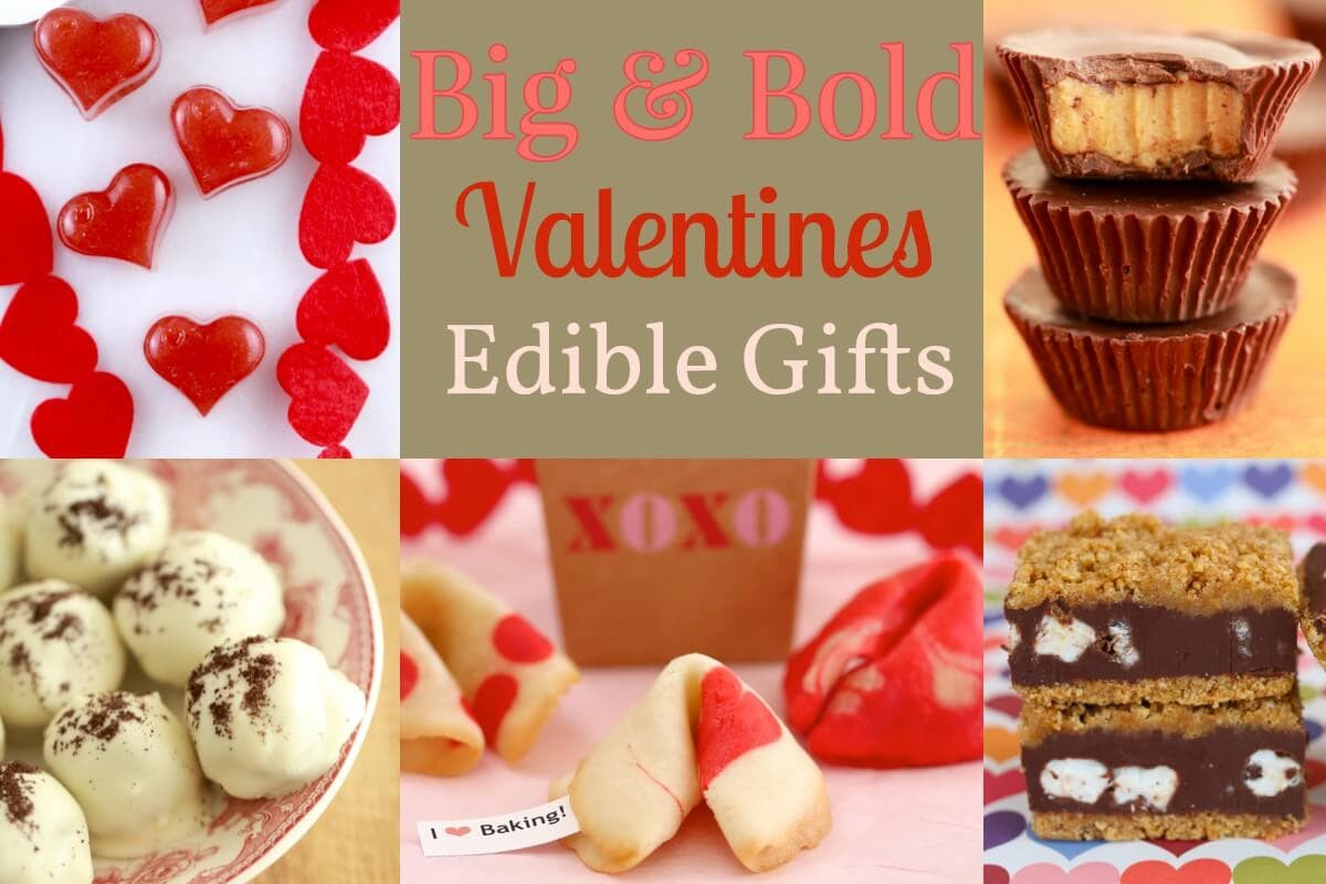 Valentines Day Food Gifts
 4 Big & Bold Edible Gifts for Valentine s Day