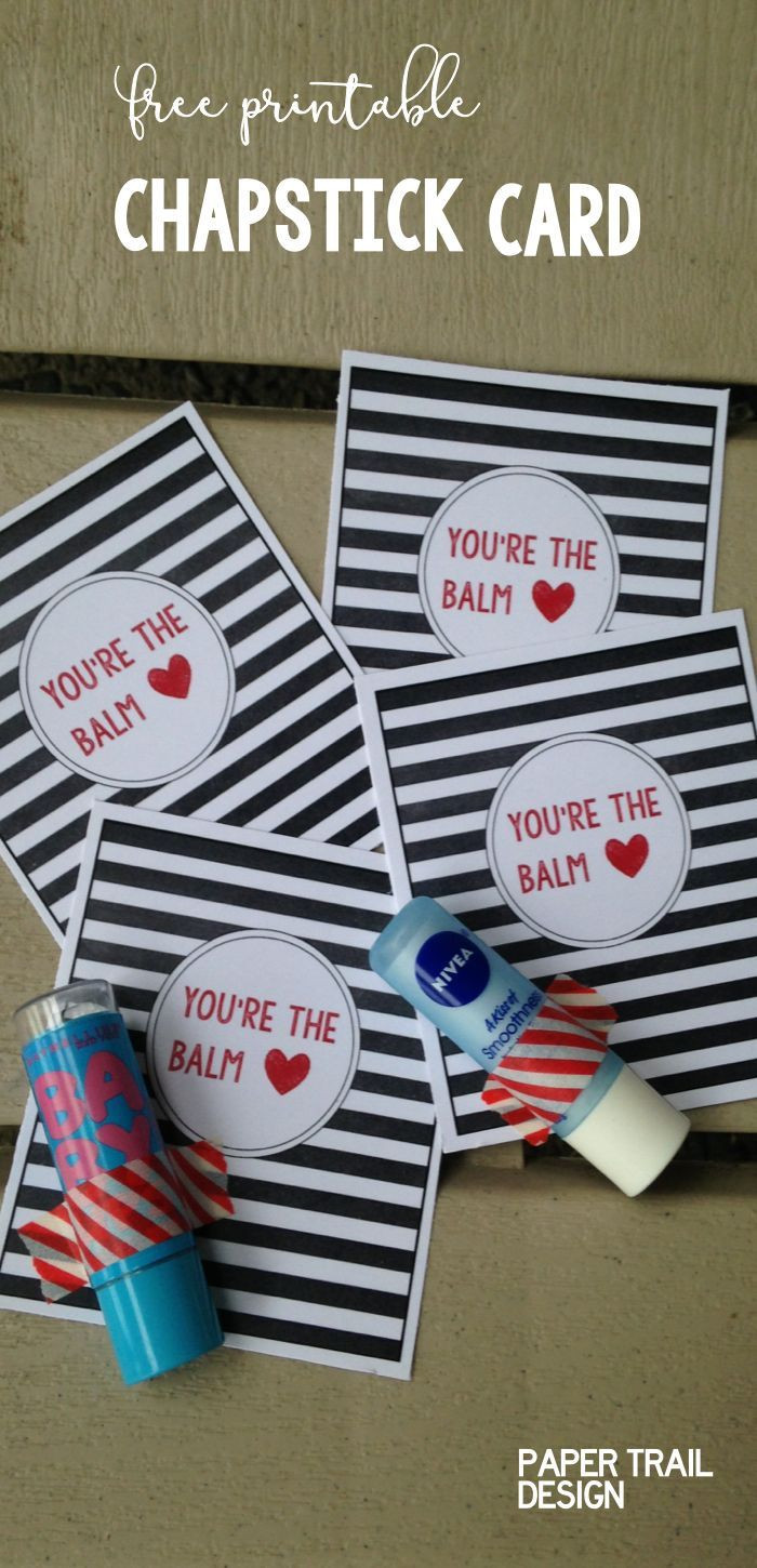 Valentines Day Gift Ideas For Coworkers
 Chapstick Card Free Printable "You re the Balm"
