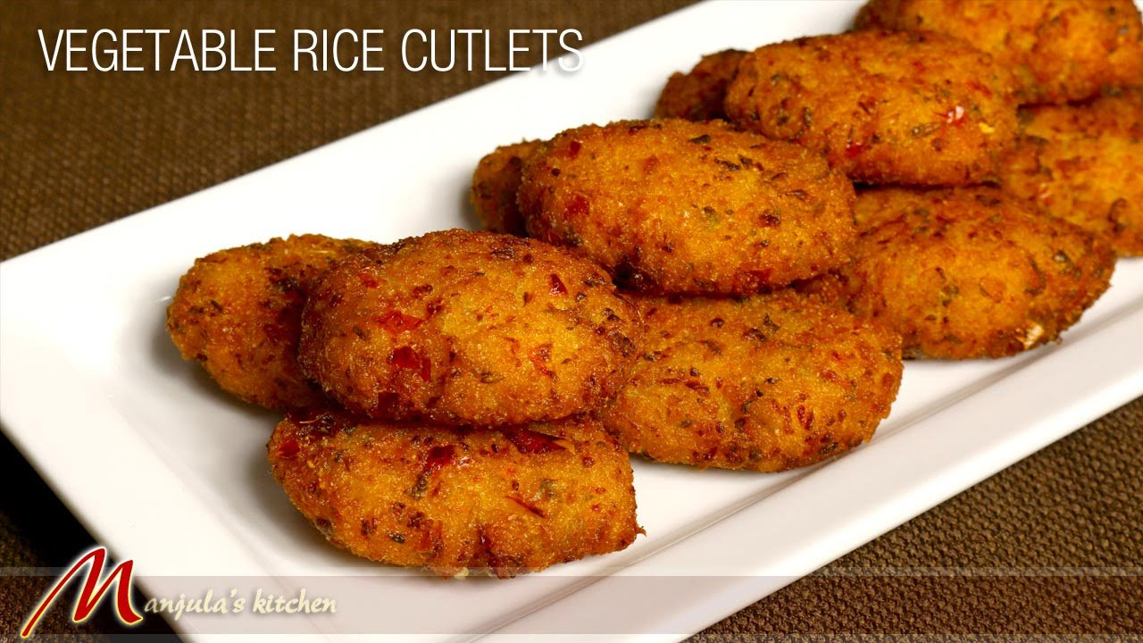 Veg Indian Appetizers
 Ve able Rice Cutlets Indian Appetizer Recipe by