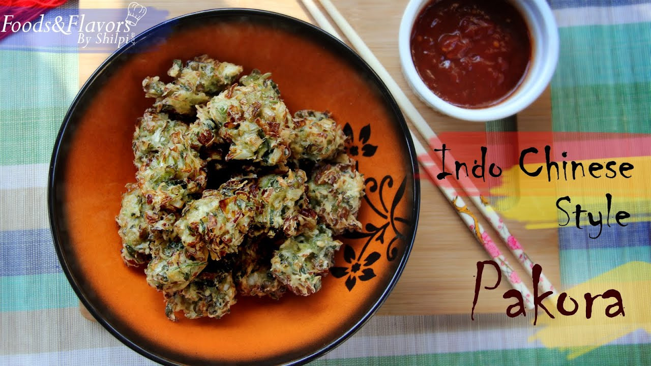 Veg Indian Appetizers
 Chinese Pakora Recipe Crispy Pakora Recipe