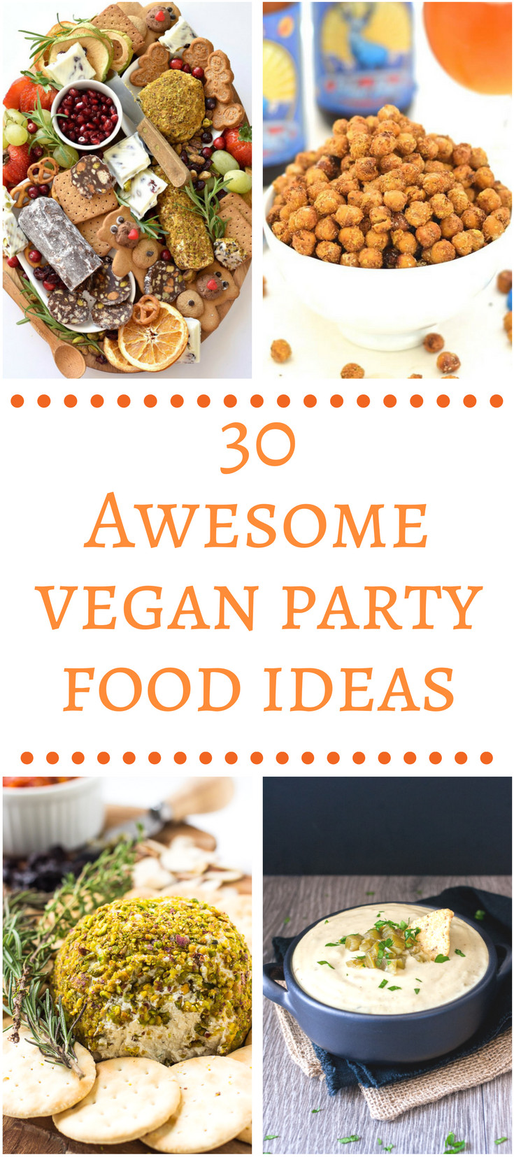 Vegetarian Birthday Party Food Ideas
 30 Awesome Vegan Party Food Ideas
