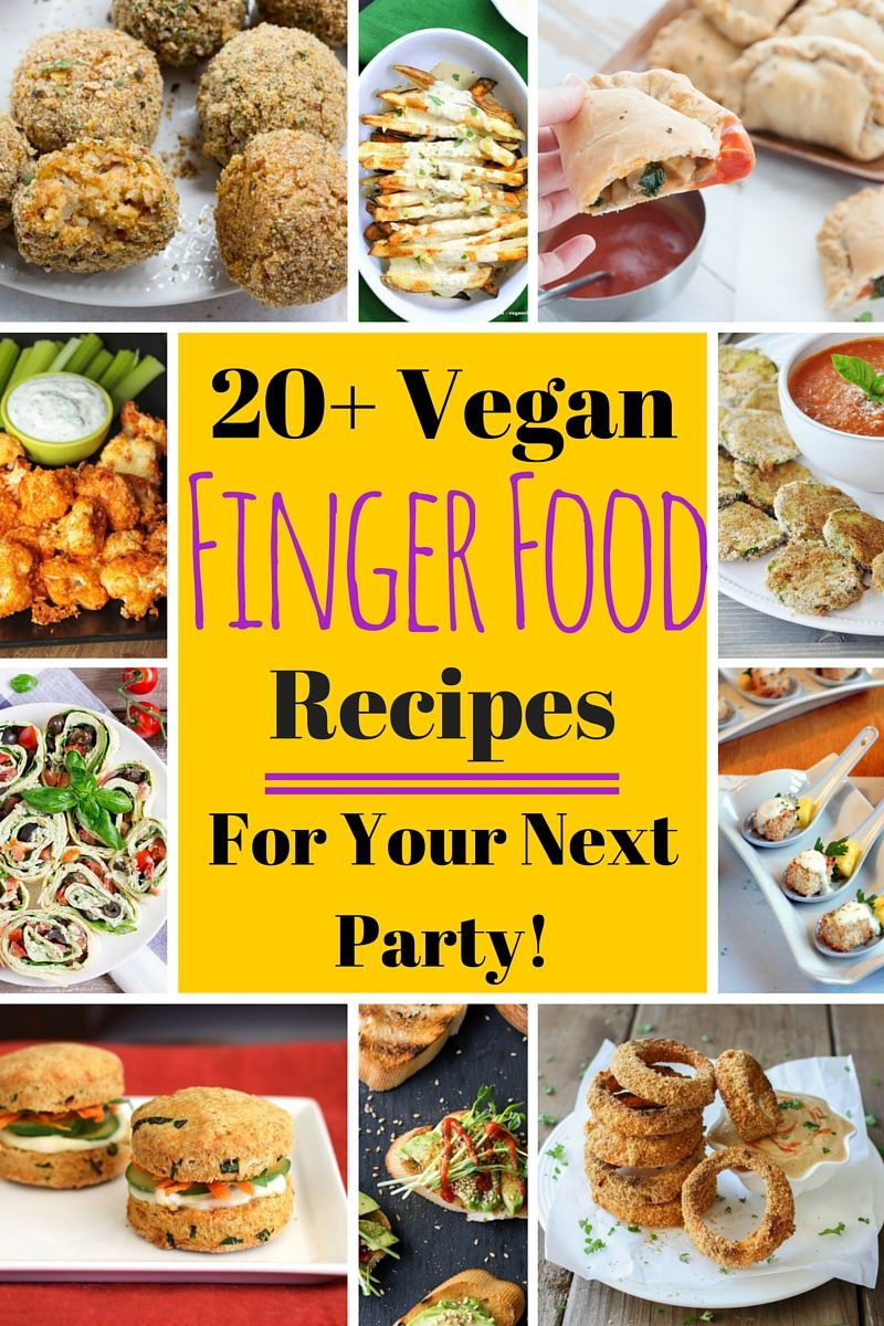 Vegetarian Birthday Party Food Ideas
 Vegan Finger Food Recipes for your next party
