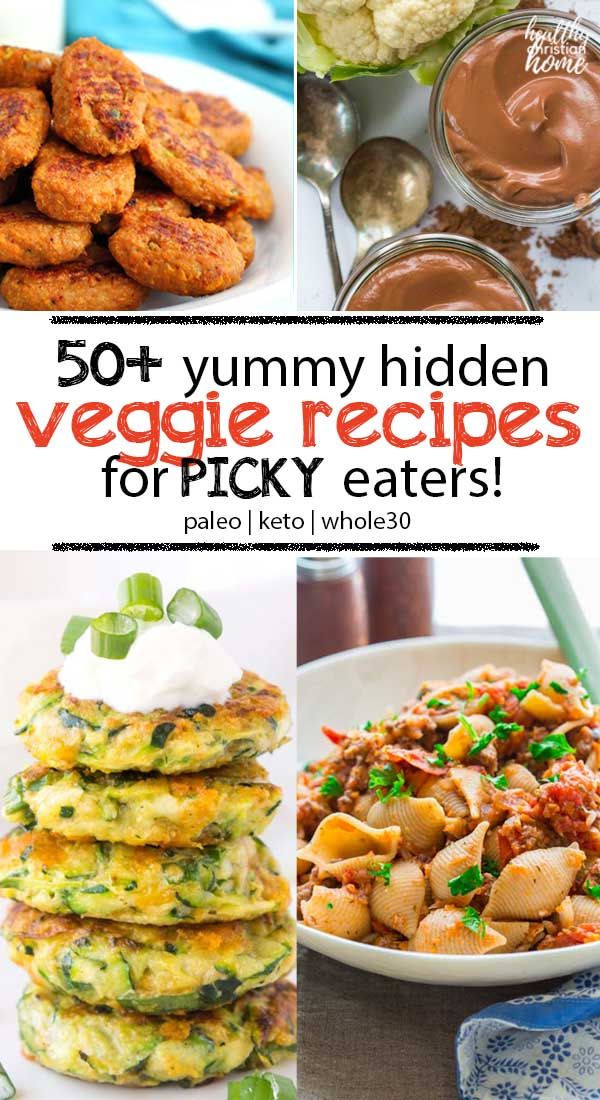 Vegetarian Recipes For Picky Eaters
 50 Unbelievable Veggie Recipes for Ve able Haters