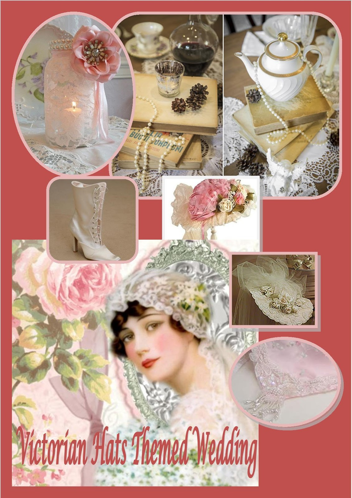 Victorian Themed Wedding
 Imagine Themed Decor Victorian Hat Themed Wedding
